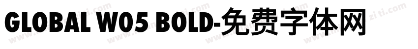 Global W05 Bold字体转换